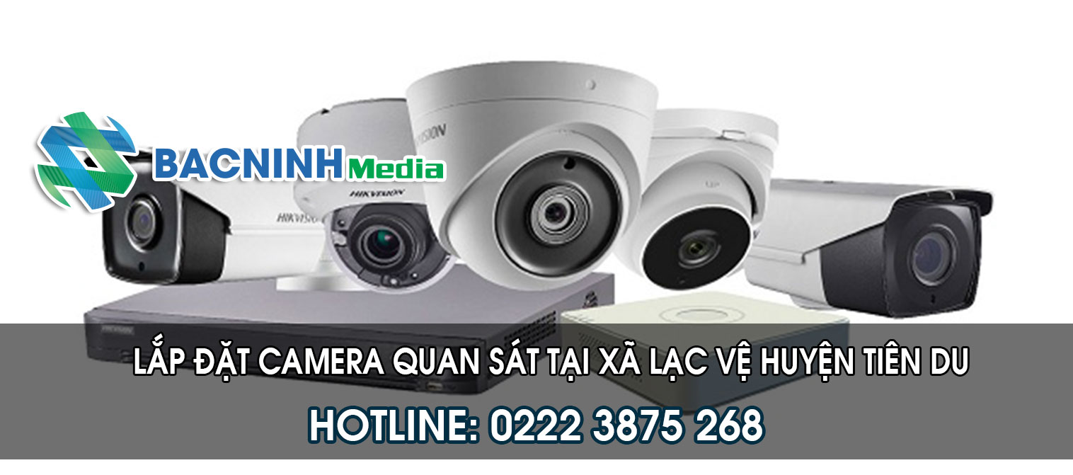 Lắp đặt camera quan sát tại xã Lạc Vệ huyện Tiên Du Bắc Ninh